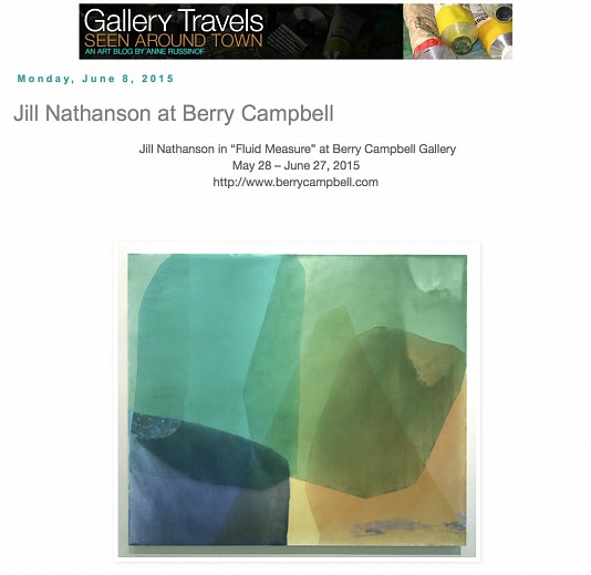 News: Gallery Travels features Jill Nathanson at Berry Campbell, June  8, 2015 - Annie Russinof