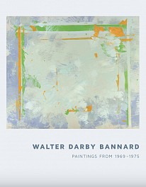 Walter Darby Bannard News: Walter Darby Bannard: Paintings from 1969 to 1975 | Exhibition Catalogue Now Available, November  8, 2018 - Berry Campbell