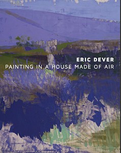 News: Eric Dever: Painting in a House Made of Air | Exhibition Catalogue Now Available, January  4, 2019 - Berry Campbell