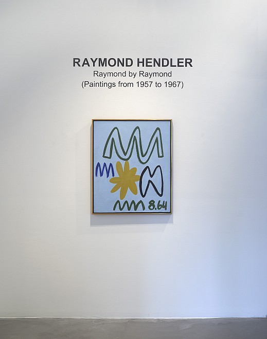 Raymond Hendler: Raymond by Raymond (Paintings 1957-1967) - Installation View